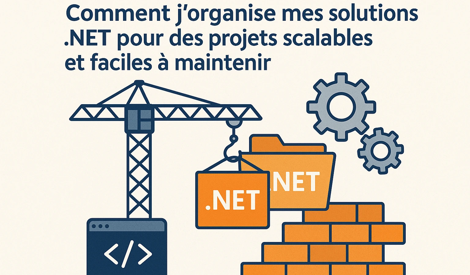 🏗️ Comment j’organise mes solutions .NET pour des projets scalables et faciles à maintenir